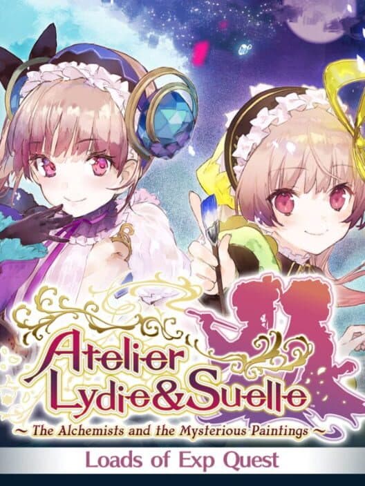 Обложка Atelier Lydie & Suelle: The Alchemists and the Mysterious Paintings - New Quest: Loads of Exp Quest