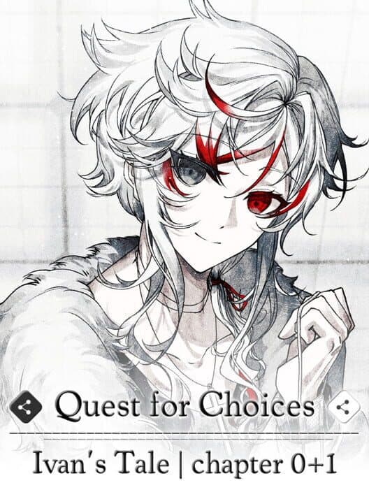 Обложка Quest for Choices: Ivan's Tale - Chapter 0+1