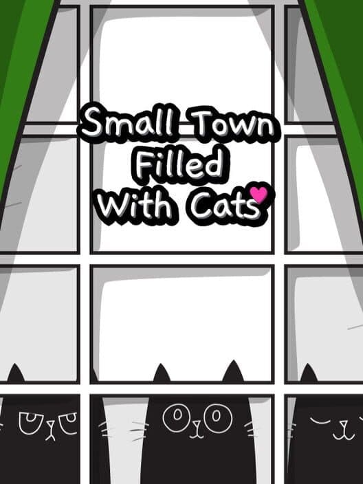 Обложка Small Town Filled With Cats