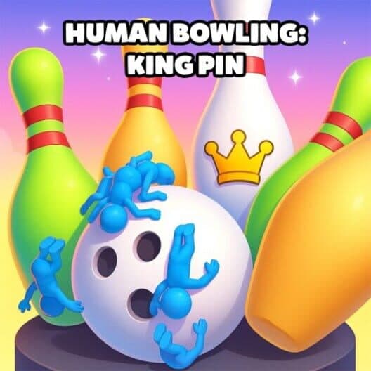 Обложка Human Bowling: King Pin