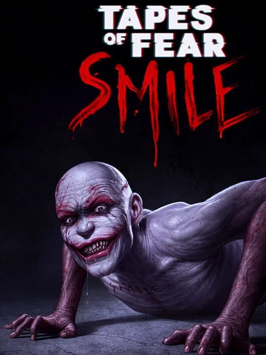 Обложка Tapes of Fear: Smile