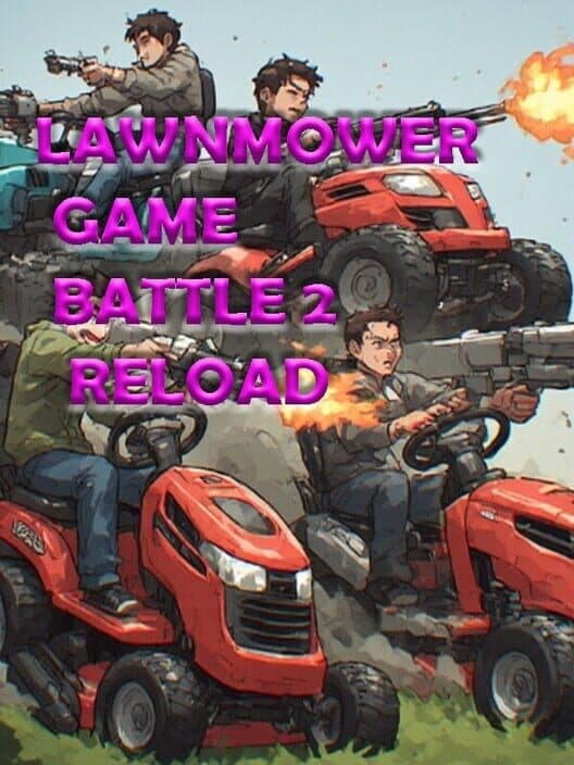 Обложка Lawnmower Game Battle 2: Reload