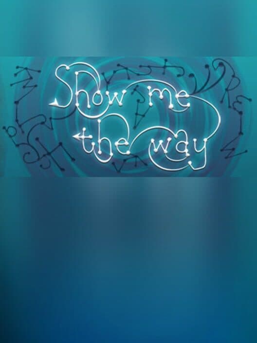 Обложка Show Me the Way