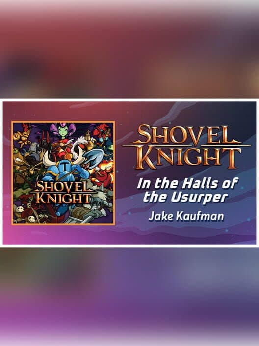 Обложка Rift of the NecroDancer: Shovel Knight - "In the Halls of the Usurper (Pridemoor Keep)" - Jake Kaufman