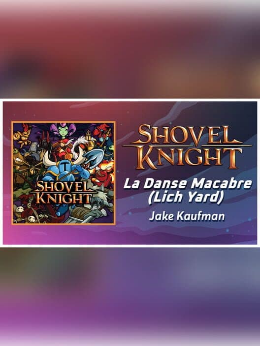 Обложка Rift of the NecroDancer: Shovel Knight - "La Danse Macabre (Lich Yard)" - Jake Kaufman