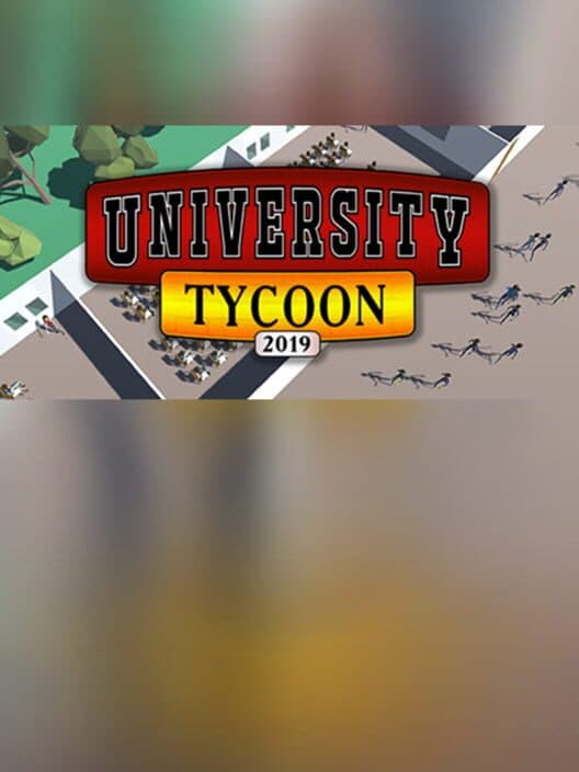 Обложка University Tycoon: 2019