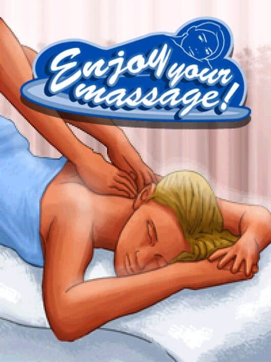 Обложка Enjoy Your Massage!