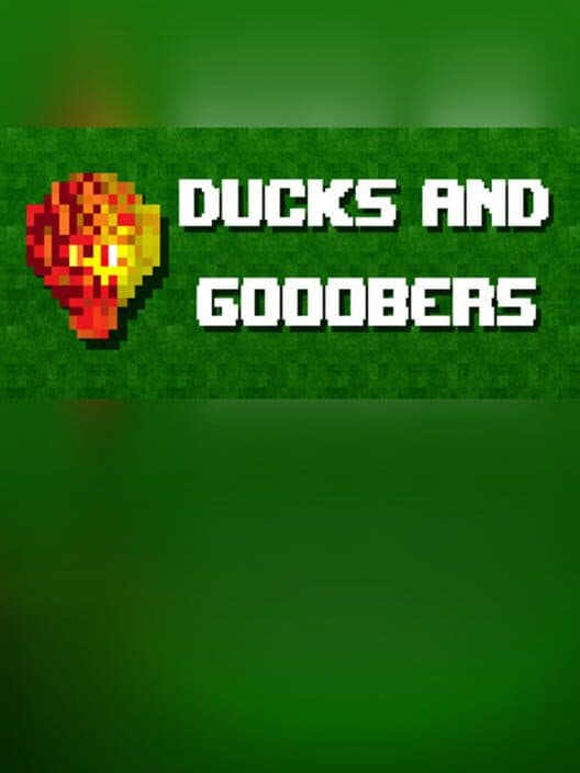 Обложка Ducks and Gooobers