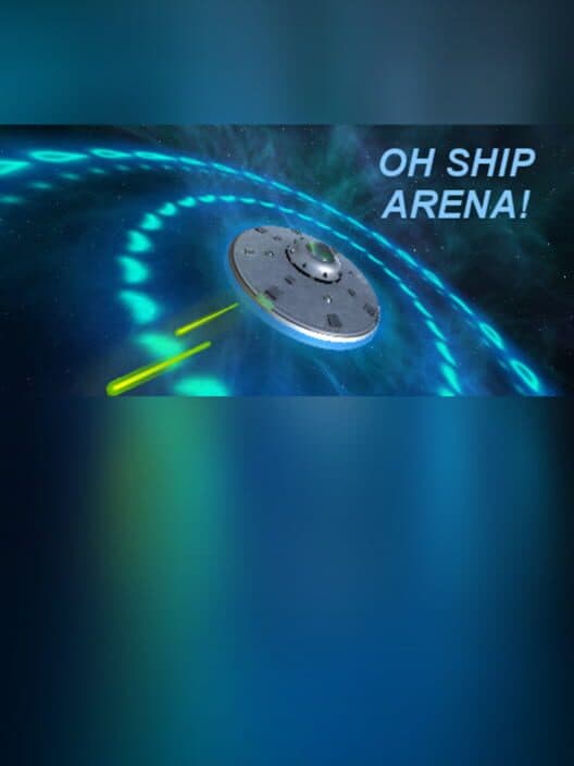 Обложка Oh Ship Arena