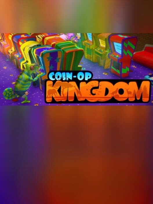 Обложка Coin-Op Kingdom