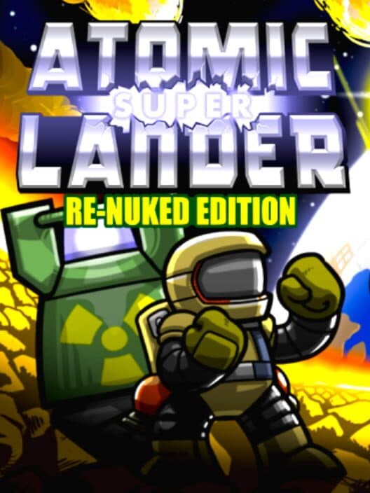 Обложка Atomic Super Lander Re-Nuked Edition