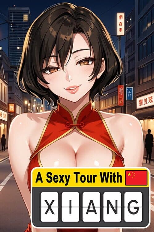 Обложка A Sexy Tour With: Xiang
