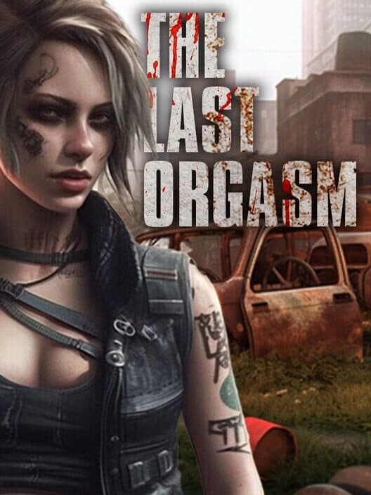 Обложка The Last Orgasm