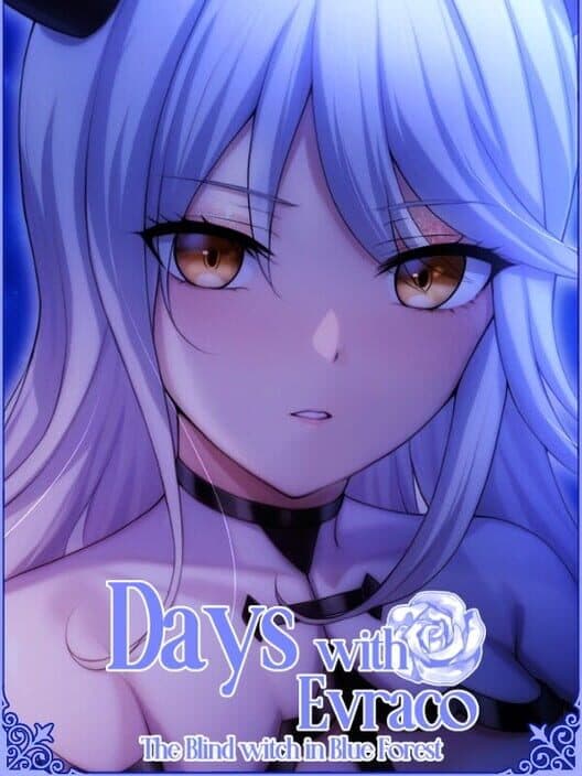Обложка Days with Evraco: The Blind witch in Blue Forest