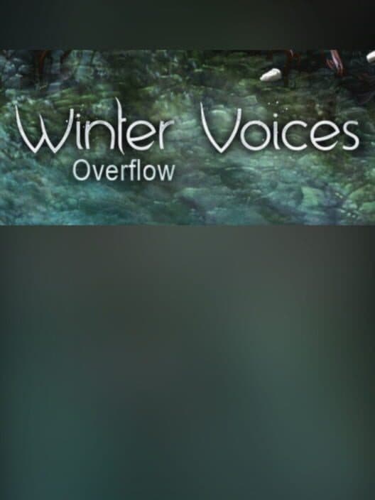 Обложка Winter Voices: Episode 5 - Overflow