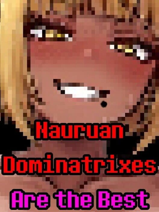 Обложка Nauruan Dominatrixes Are the Best