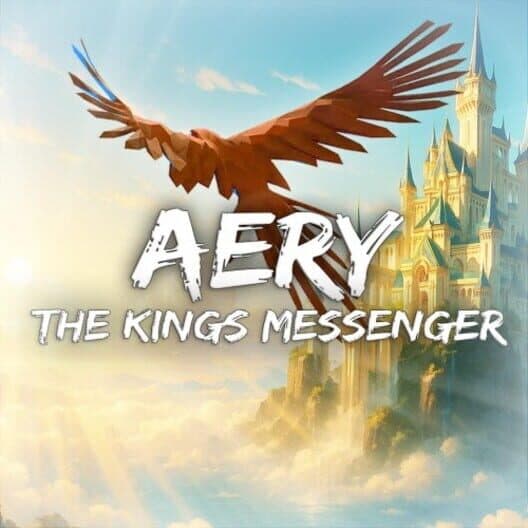 Обложка Aery: The King's Messenger