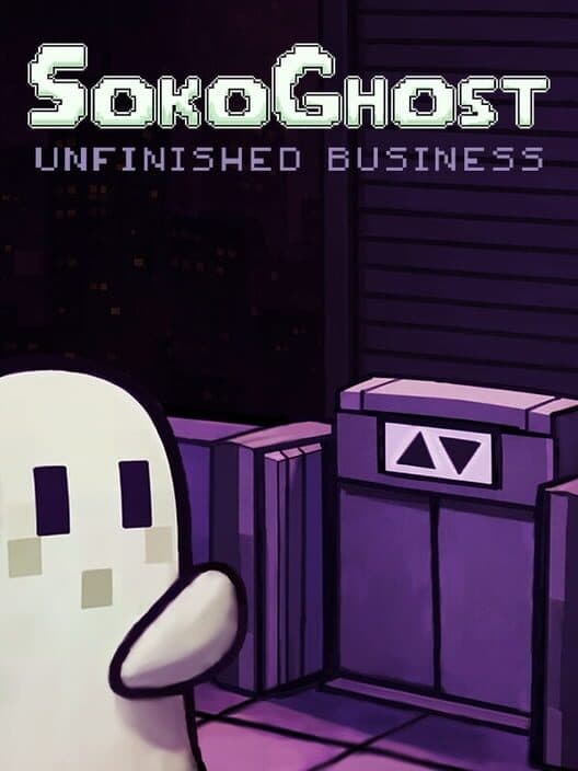 Обложка SokoGhost: Unfinished Business
