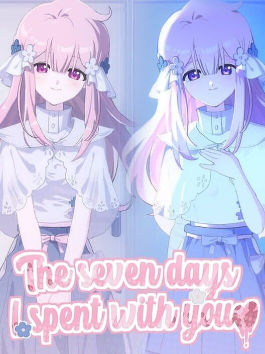 Обложка The Seven Days I Spent With You