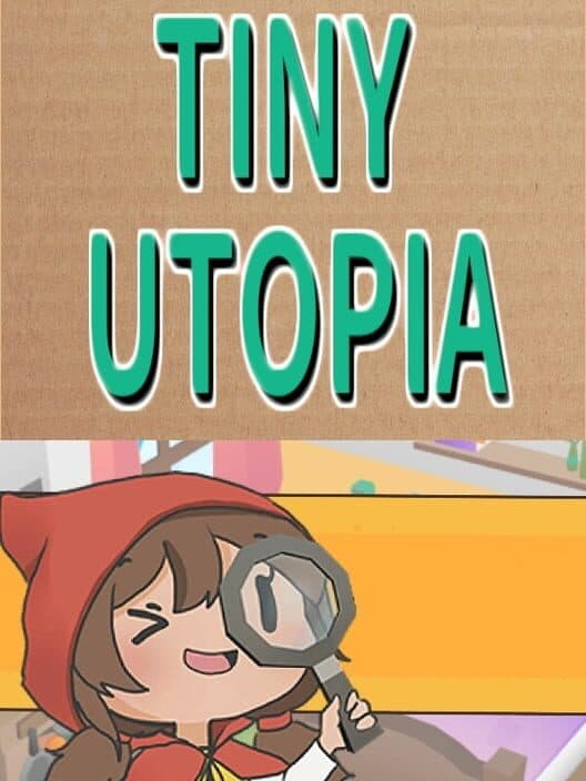Обложка Tiny Utopia