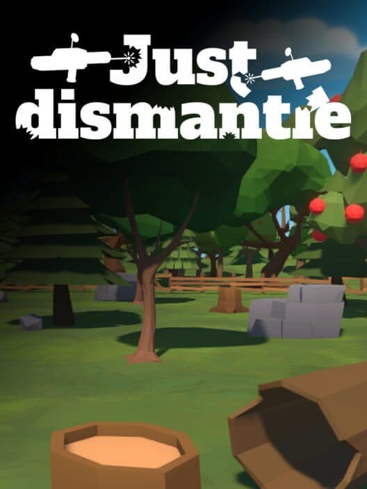 Обложка Just Dismantle