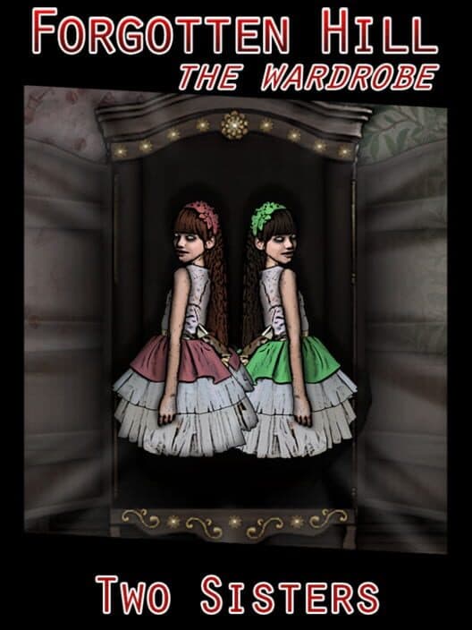 Обложка Forgotten Hill: The Wardrobe - Two Sisters
