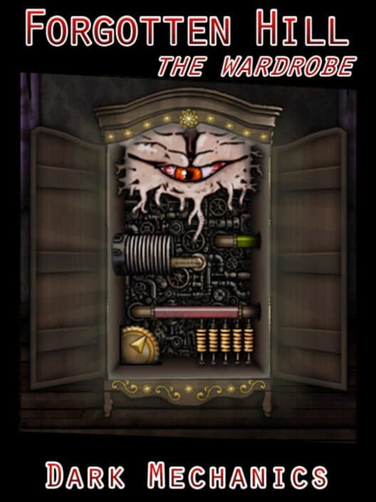 Обложка Forgotten Hill: The Wardrobe - Dark Mechanics