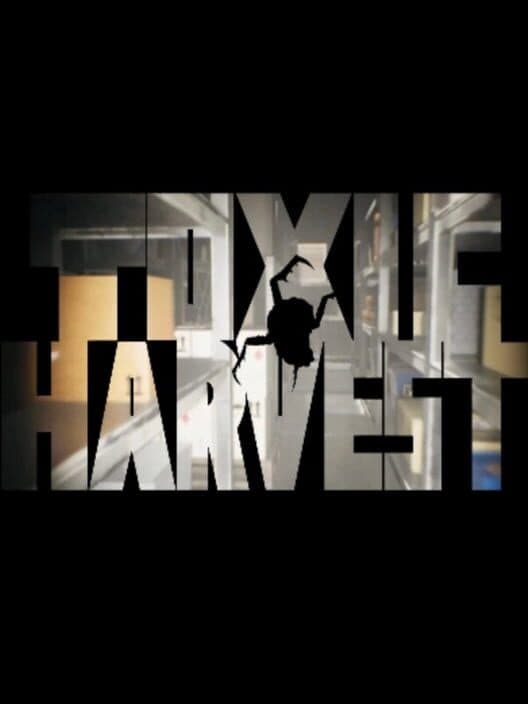 Обложка Toxic Harvest