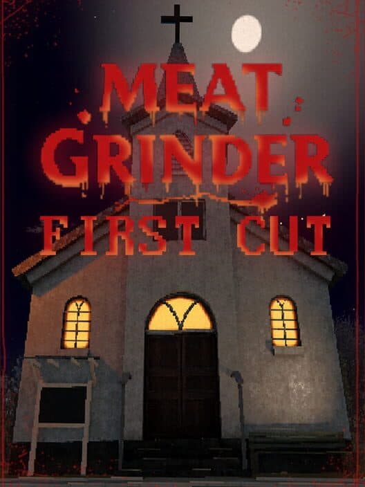 Обложка Meat Grinder: First Cut