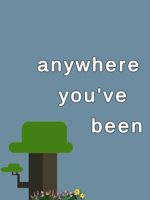 Обложка Anywhere You've Been