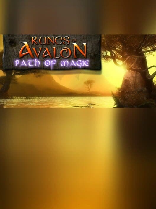 Обложка Runes of Avalon - Path of Magic
