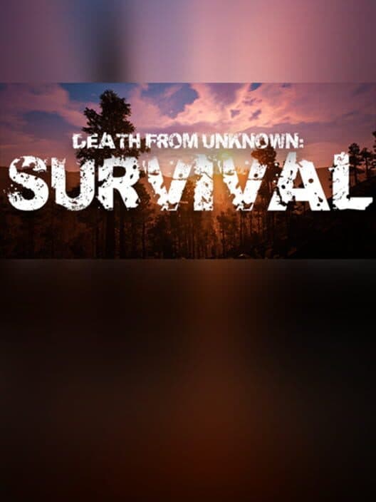 Обложка Death from Unknown: Survival