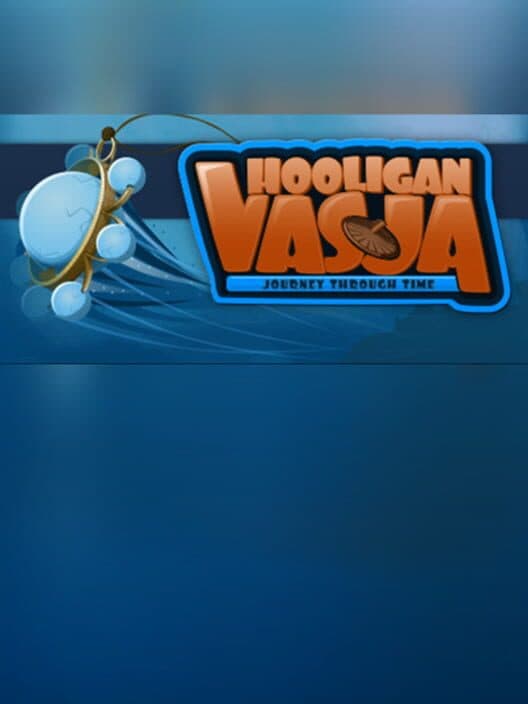 Обложка Hooligan Vasja 2: Journey through time
