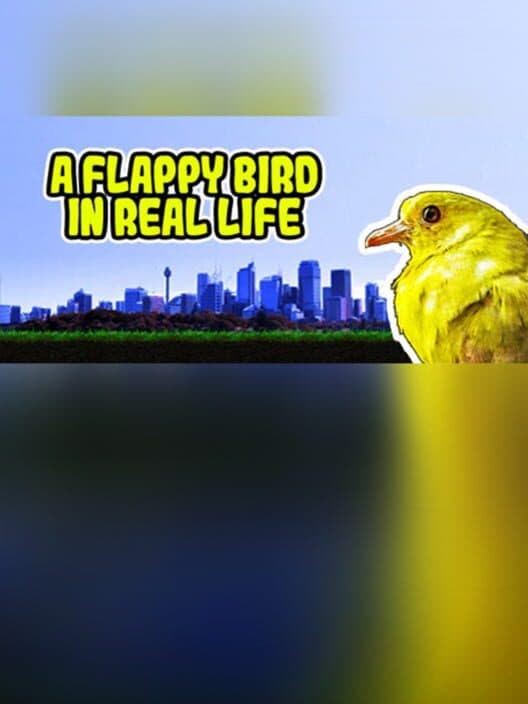 Обложка A Flappy Bird in Real Life