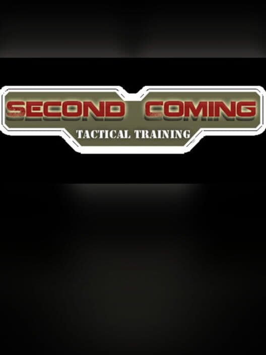 Обложка Second Coming: Tactical Training