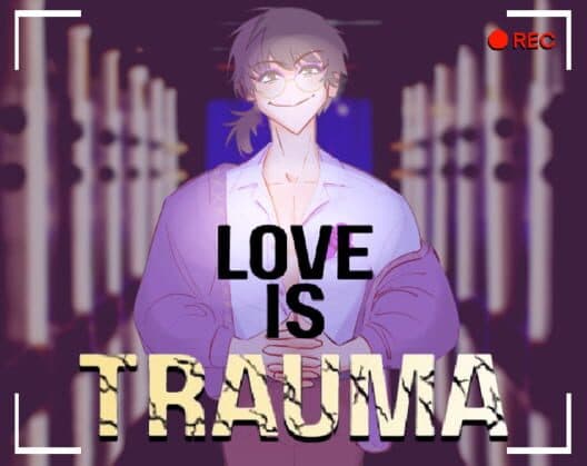 Обложка Love is Trauma
