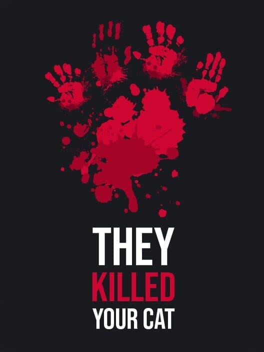 Обложка They Killed Your Cat