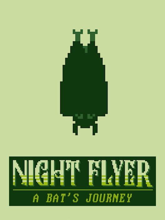 Обложка Night Flyer: A Bat's Journey