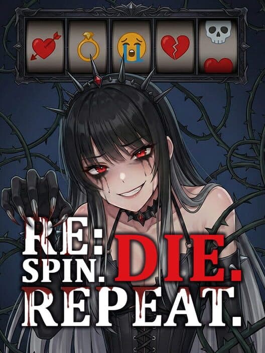 Обложка Re: Spin. Die. Repeat.