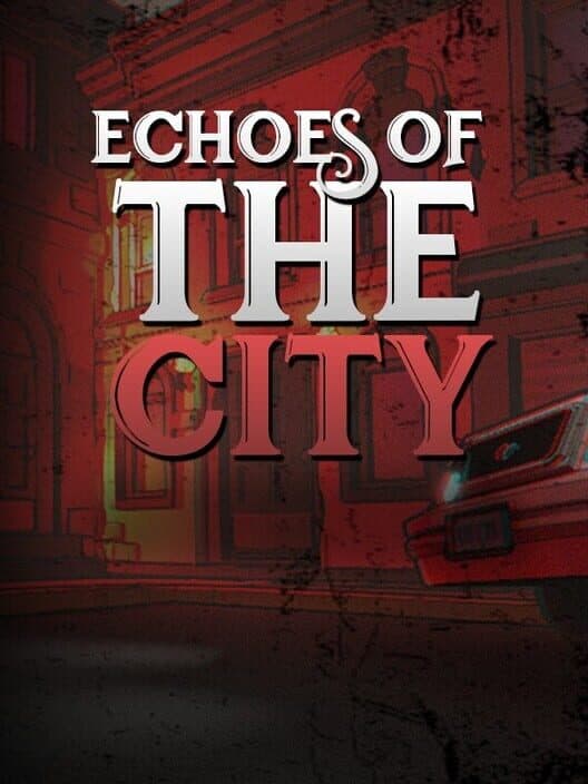 Обложка Echoes Of The City