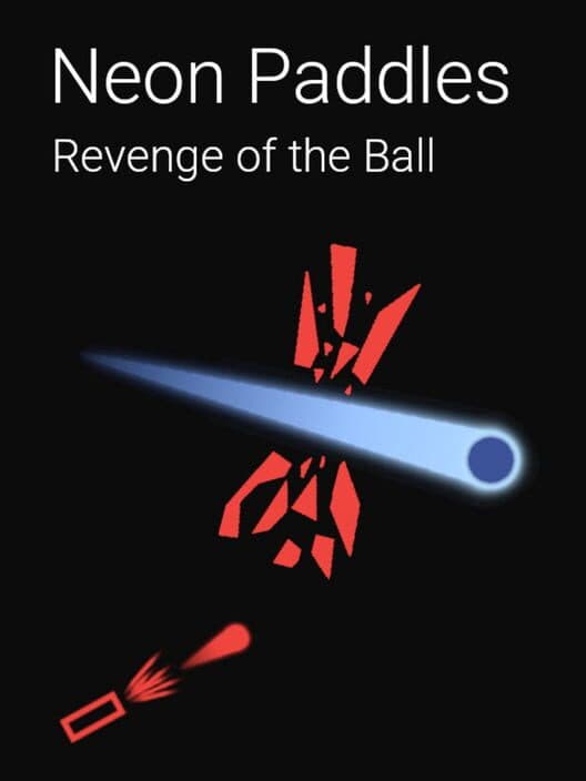 Обложка Neon Paddles: Revenge of the Ball