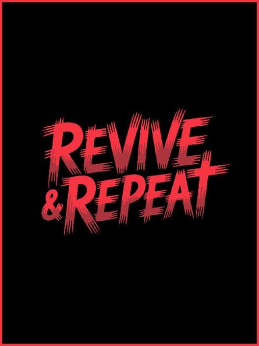 Обложка Revive & Repeat