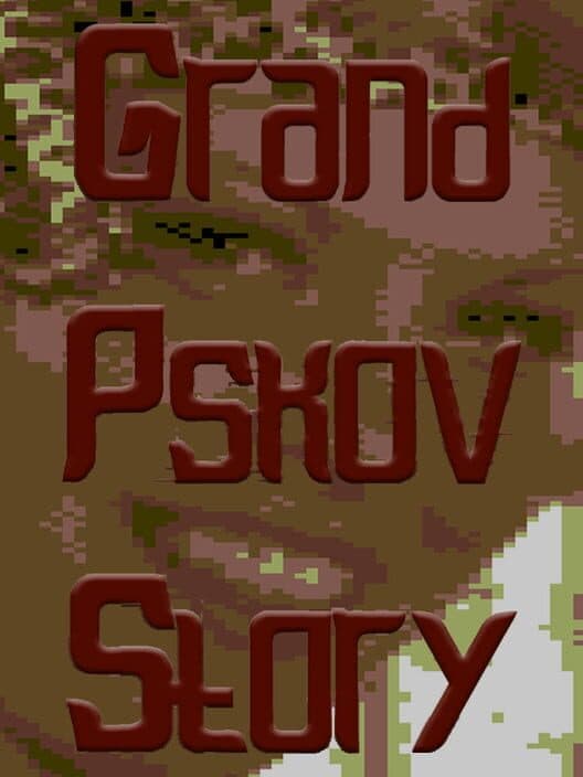 Обложка Grand Pskov Story