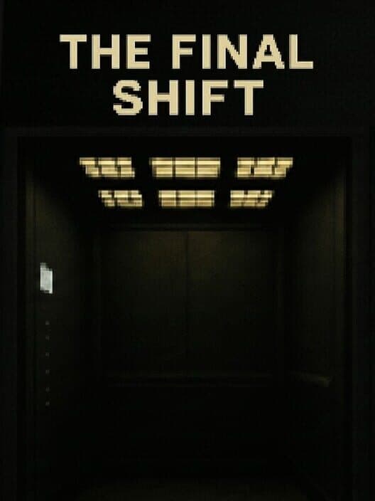 Обложка The Final Shift