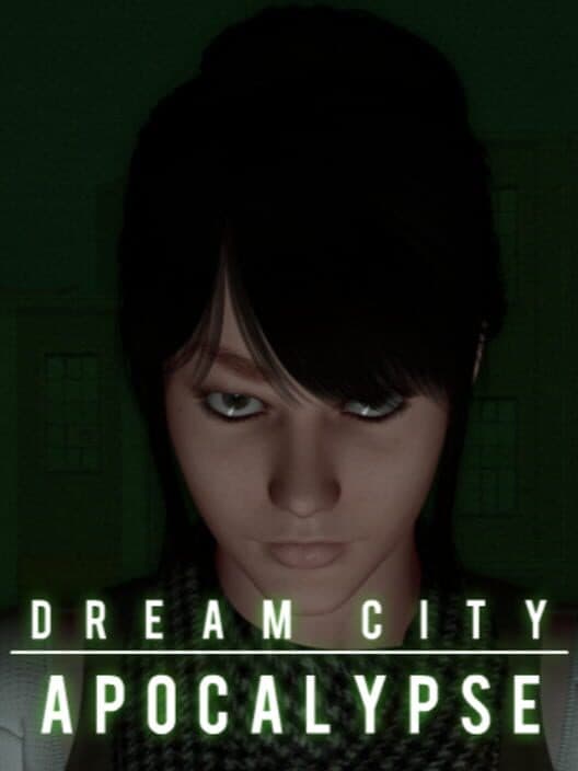 Обложка Dream City Apocalypse