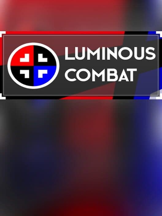 Обложка Luminous Combat