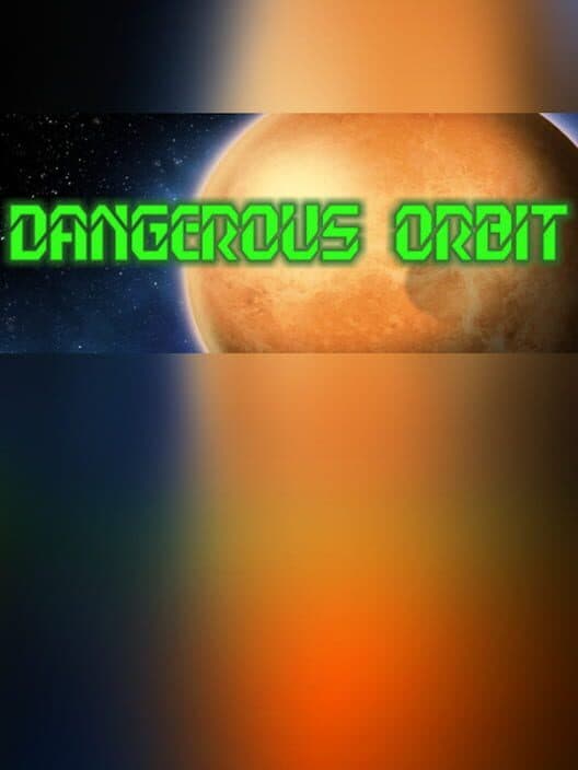Обложка Dangerous Orbit