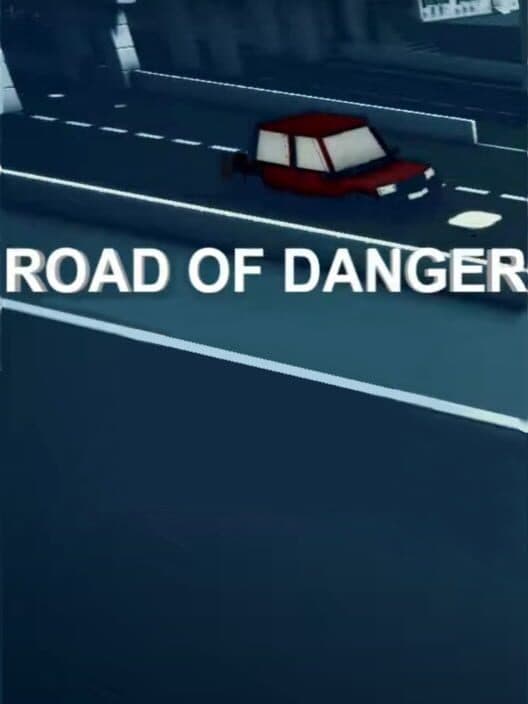 Обложка Road of Danger