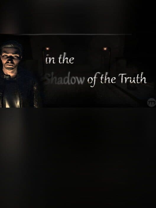 Обложка In the Shadow of the Truth