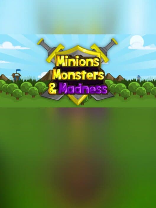 Обложка Minions, Monsters, and Madness
